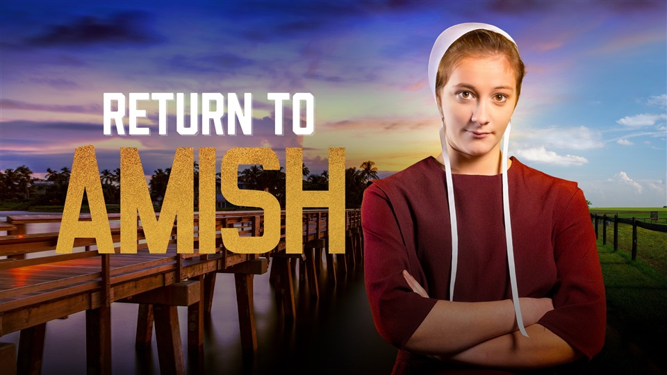 Return to Amish - What2Watch
