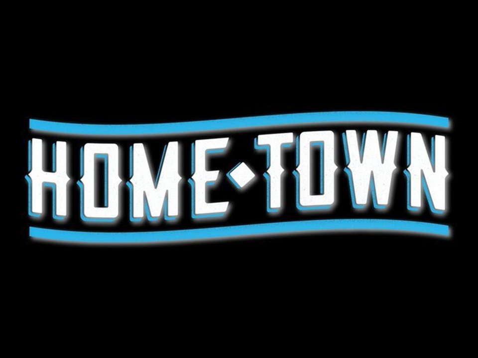 Home Town - What2Watch