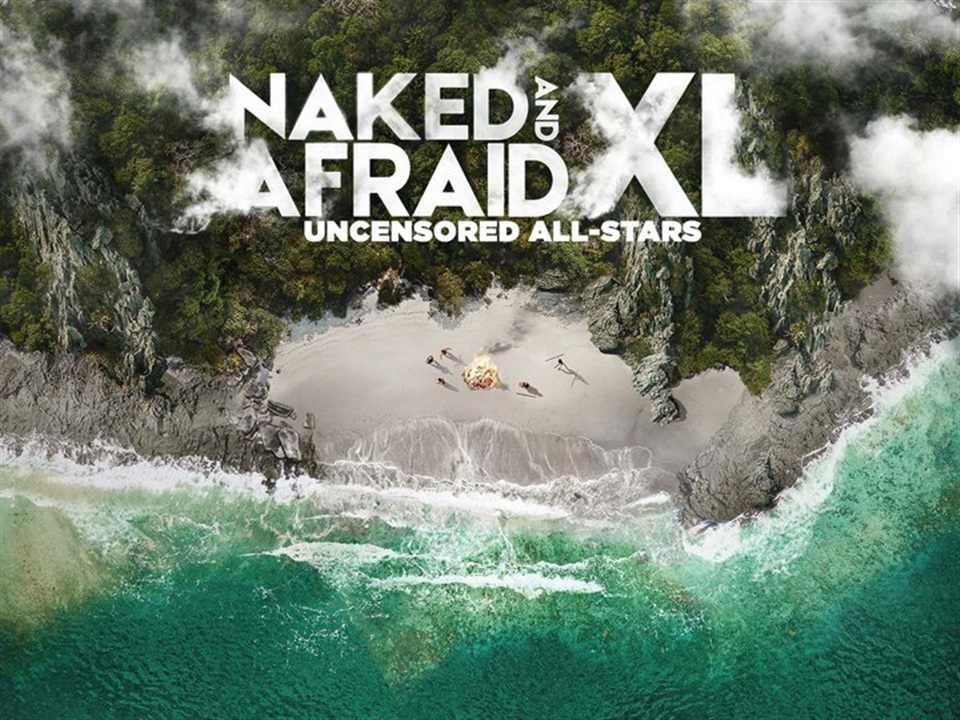 Naked and Afraid XL: Uncensored All-Stars - What2Watch