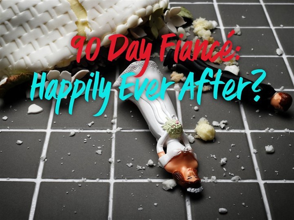 90 Day Fiancé: Happily Ever After? - What2Watch