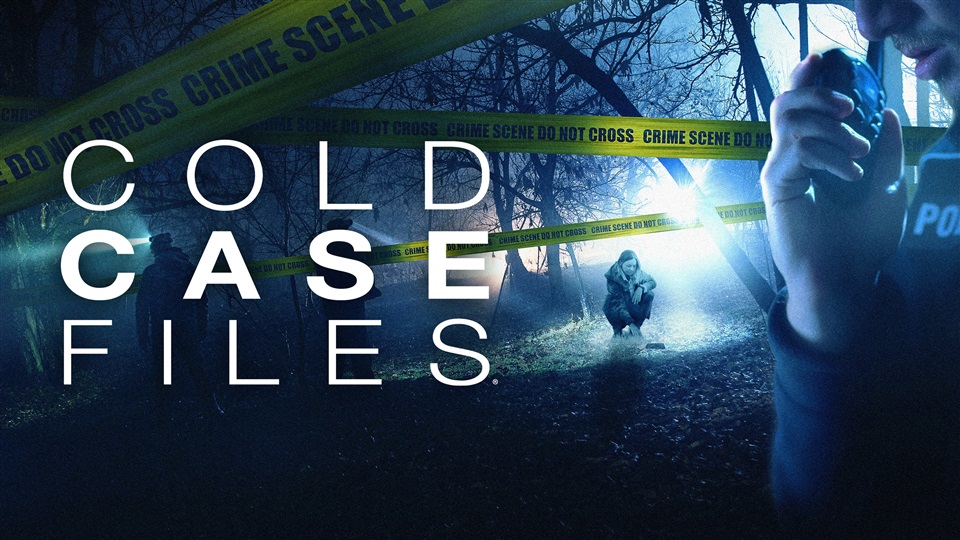 Cold Case Files - What2Watch