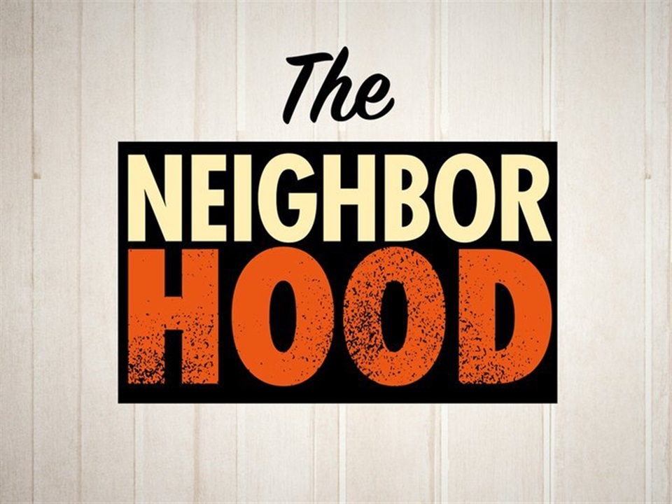 The Neighborhood - What2Watch