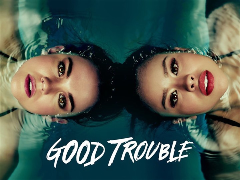 Good Trouble - What2Watch