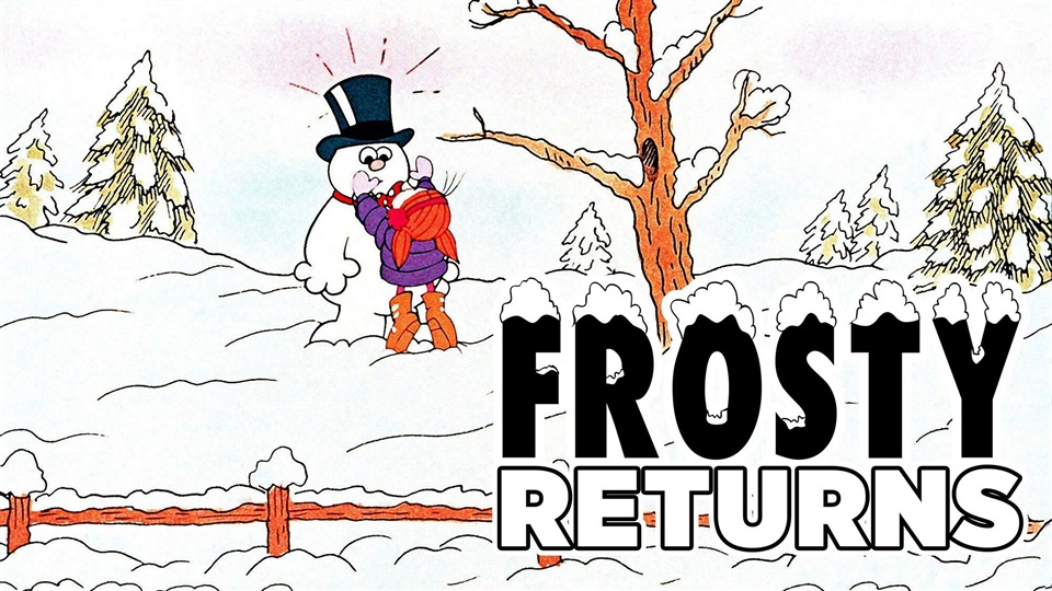 Frosty Returns - What2Watch