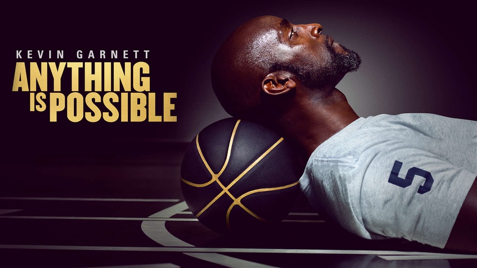 Kevin Garnett: Anything Is Possible - What2Watch